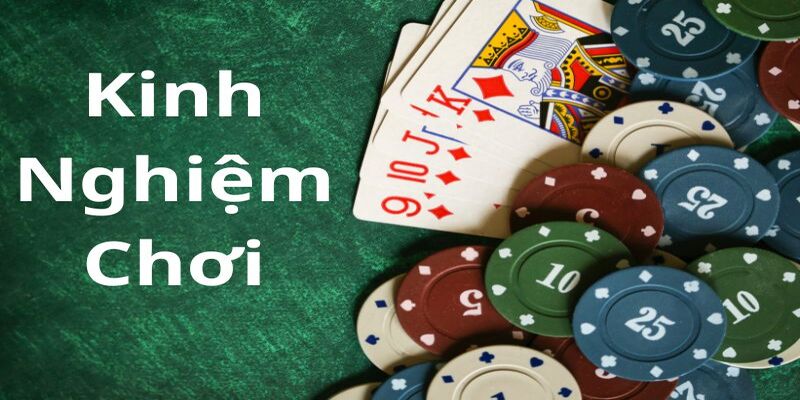 Bí quyết chơi Poker giỏi để thắng liên tục - Game Đánh Bài Online Thưởng